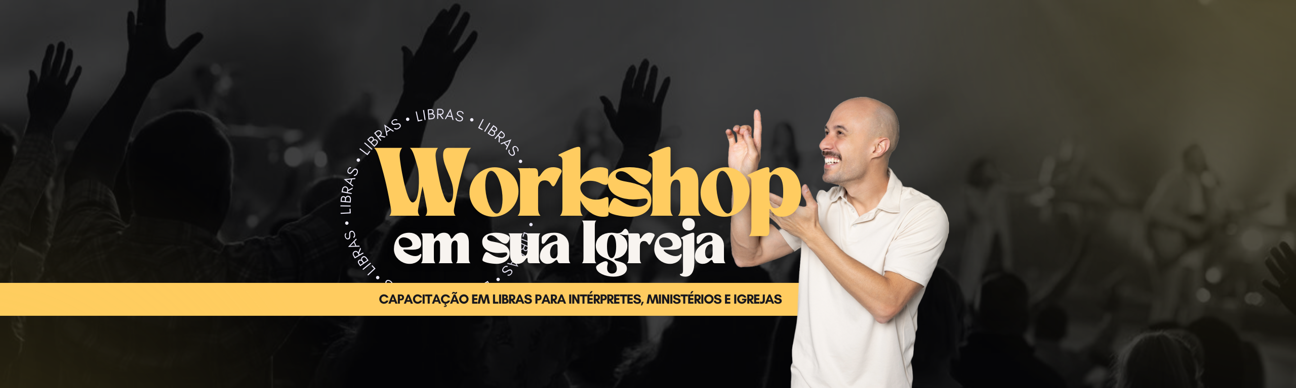 Workshop em sua Igreja
